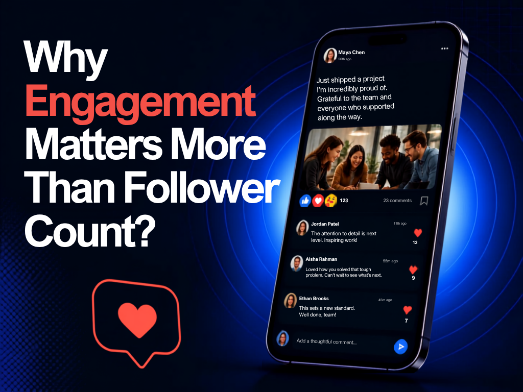 Why Engagement Matters More Than Follower Count?